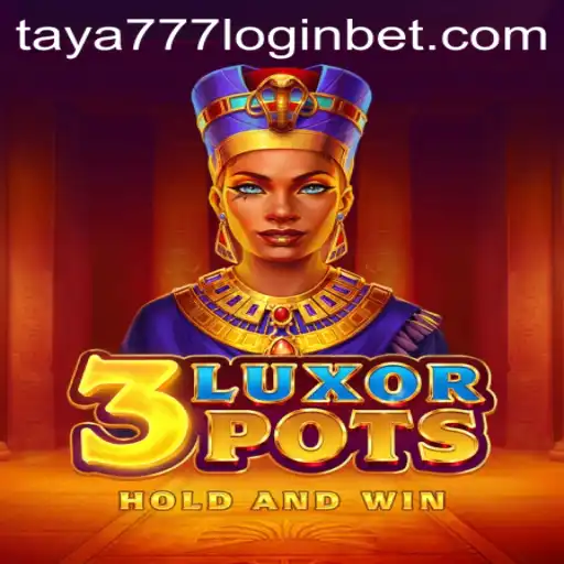 Discovering 3LuxorPots: A Thrilling Gaming Experience with Taya777 Login