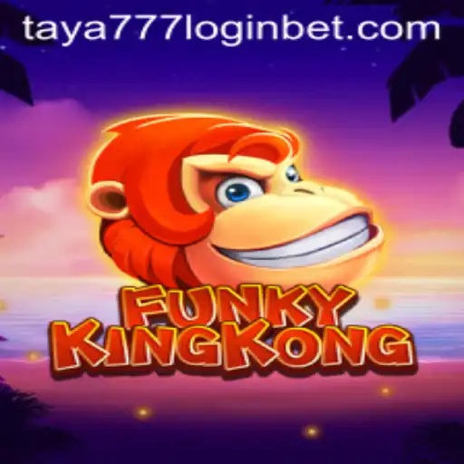 Exploring the Exciting World of FunkyKingKong and Taya777 Login