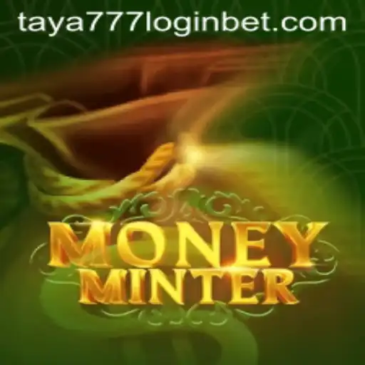 Exploring the Exciting World of MoneyMinter and Taya777 Login