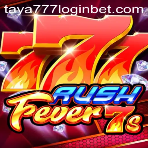 RushFever7s: An Exciting Adventure in Gaming with Seamless Taya777 Login Integration