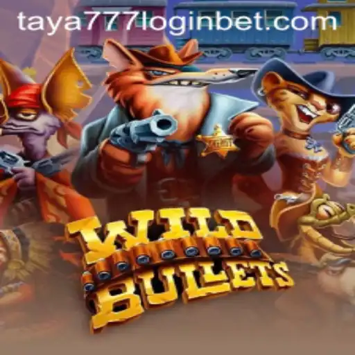 Discover WildBullets: A Thrilling Gaming Experience with Taya777 Login